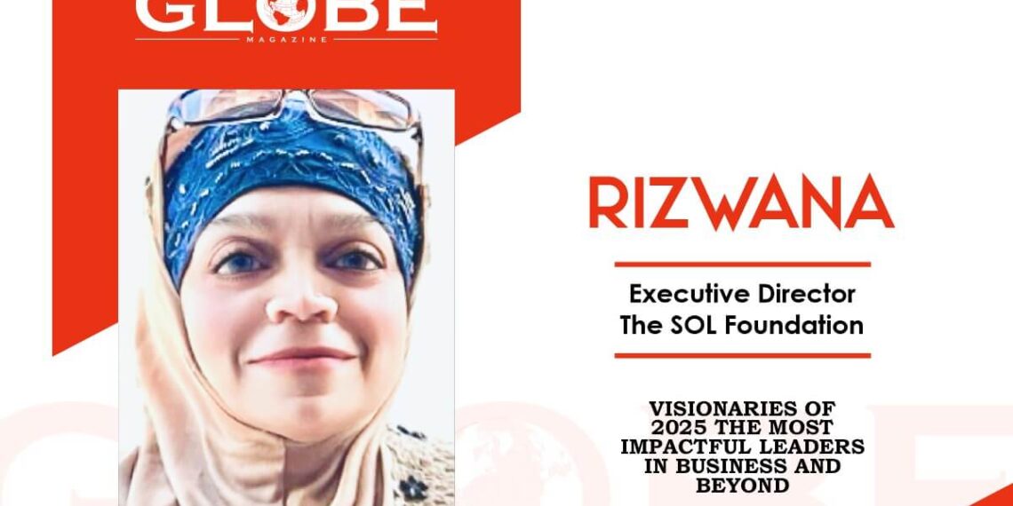 Rizwana: Pioneering Leadership in Social Justice and Community Empowerment