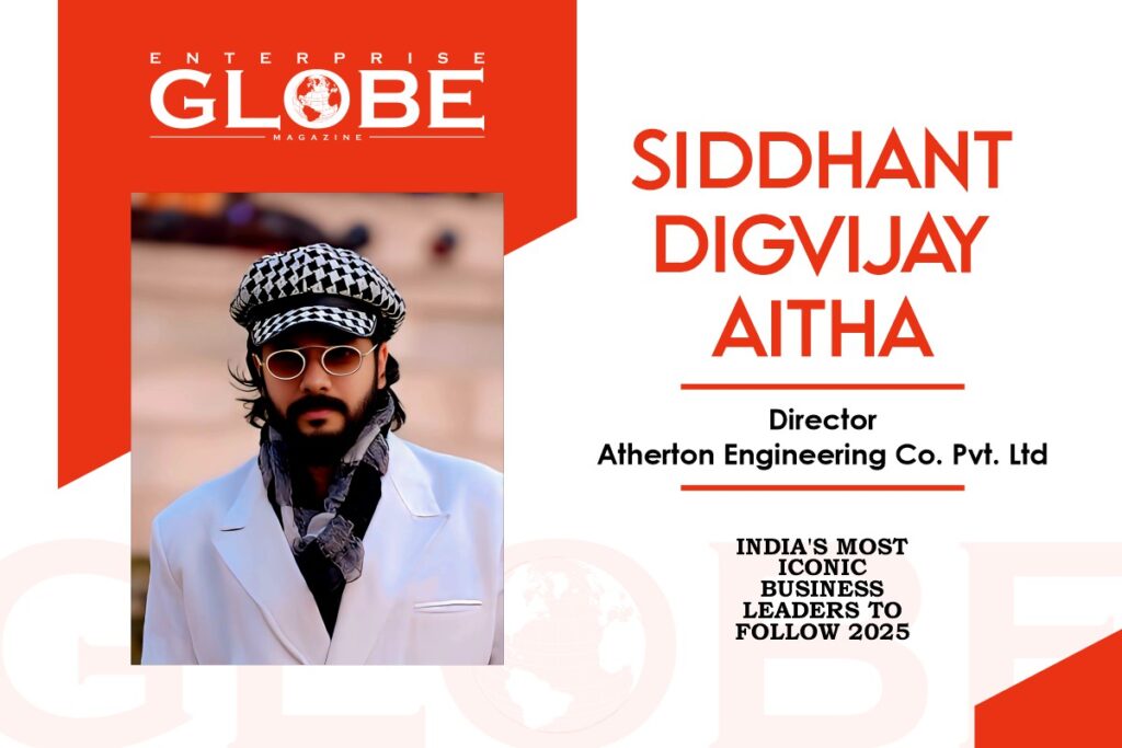 Siddhant Digvijay Jaitha: Visionaries Defining the New Era of Business