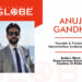 Anuj Gandhi: A Visionary Leader Shaping the Future of NMSPL